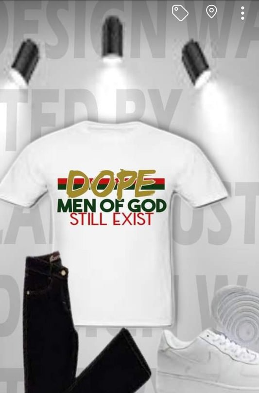 Dope Men Of GOD T-shirt